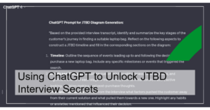 Using ChatGPT to Unlock JTBD Interview Secrets